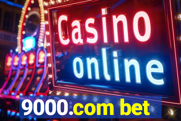 9000.com bet